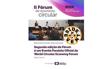 II Fórum de Economia Circular debate em São Paulo metas globais para reciclagem de resíduos