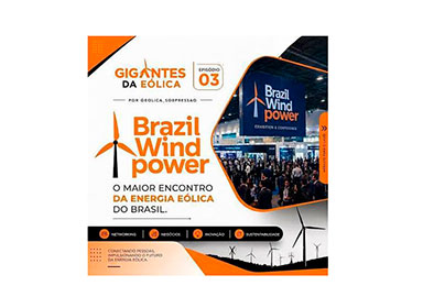 Brazil Windpower 2026 apresenta soluções para cortes de geração e impulsiona novos investimentos em energia renovável